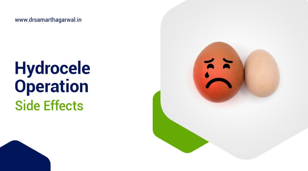 Hydrocele Operation Side Effects