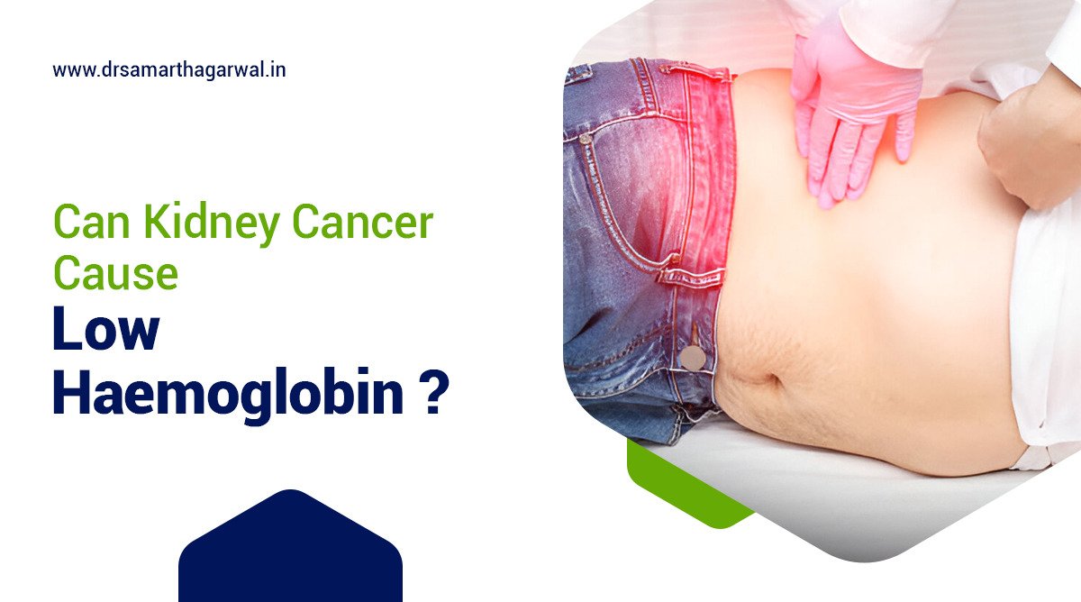 Can Kidney Cancer Cause Low Hemoglobin?