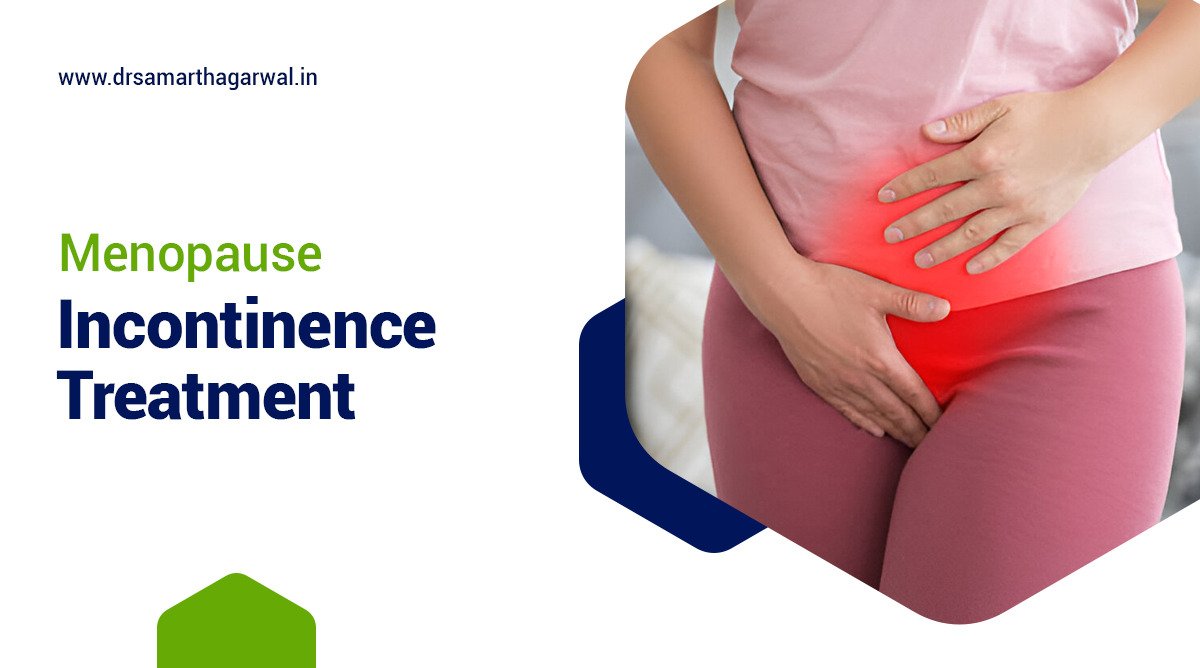 Menopause and urinary incontinence treatment